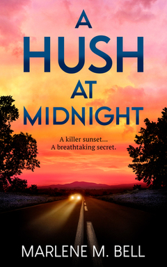 a-hush-at-midnight-by-marlene-m-bell--cover.jpg